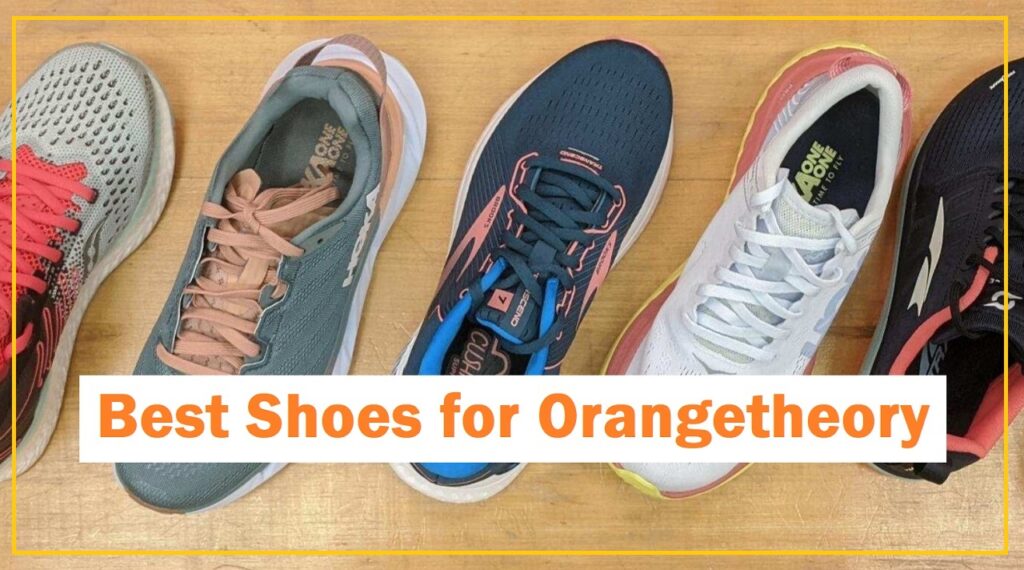 9 Best Shoes for Orangetheory Crush Your Workouts with Comfort Verywell Shape