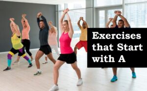 7 Exercises That Start With A (How To, Muscles Worked, Calorie Burn ...