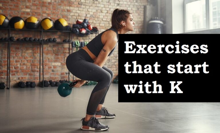9 Exercises that start with K (How to, Muscles Worked, Calorie Burn)