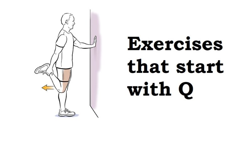 7 Exercises that start with Q (How to, Muscles Worked, Calorie Burn)