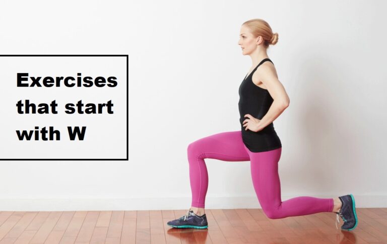 10 Exercises that start with W (How to, Muscles Worked, Calorie Burn)